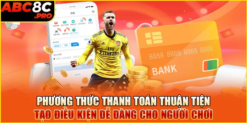 nhiều phương thức thanh toán thuận tiện, tạo điều kiện dễ dàng cho người chơi